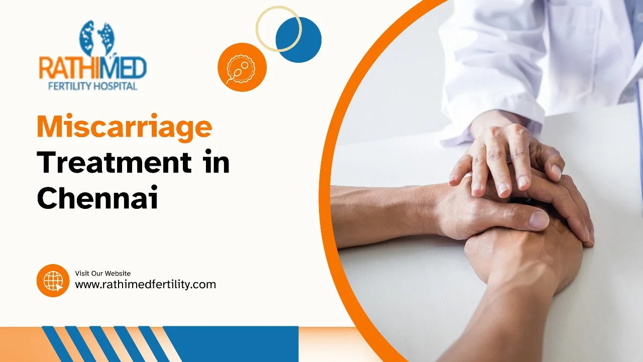 Miscarriage Treatment in Chennai